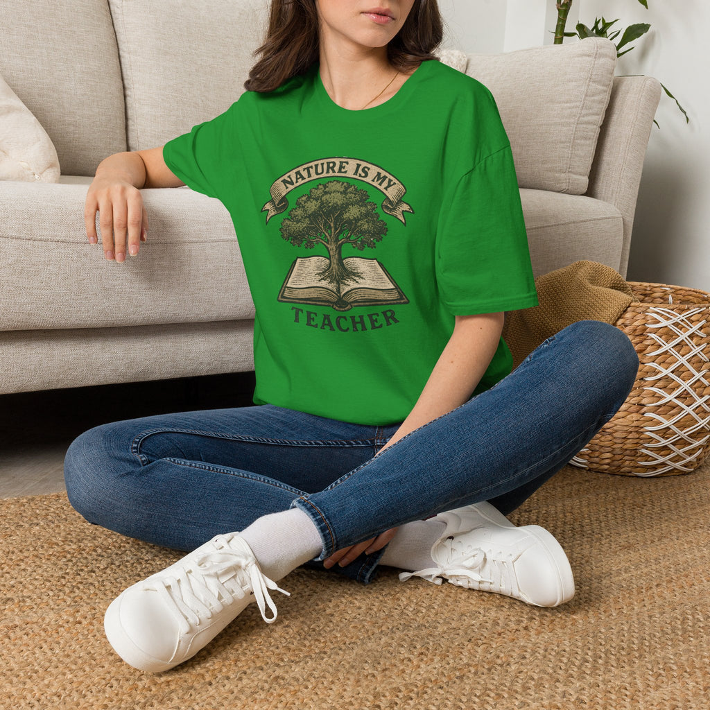 Nature is my teacher T-Shirt